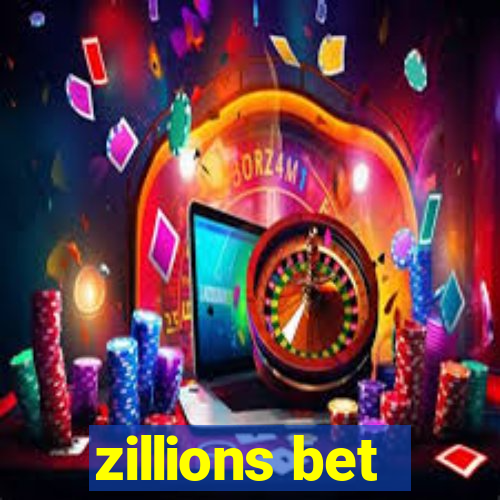 zillions bet